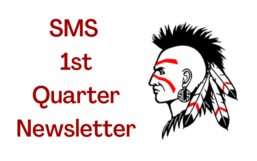 SMS 1st Quarter Newsletter