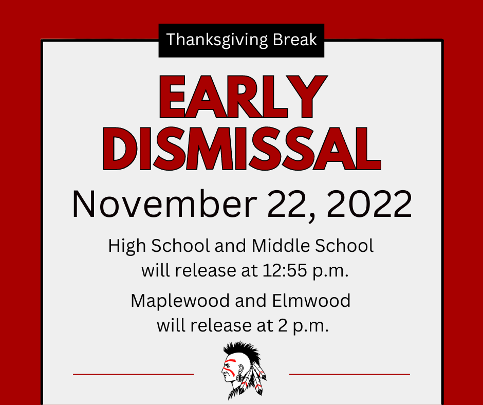 Early Dismissal November 22, 2022
